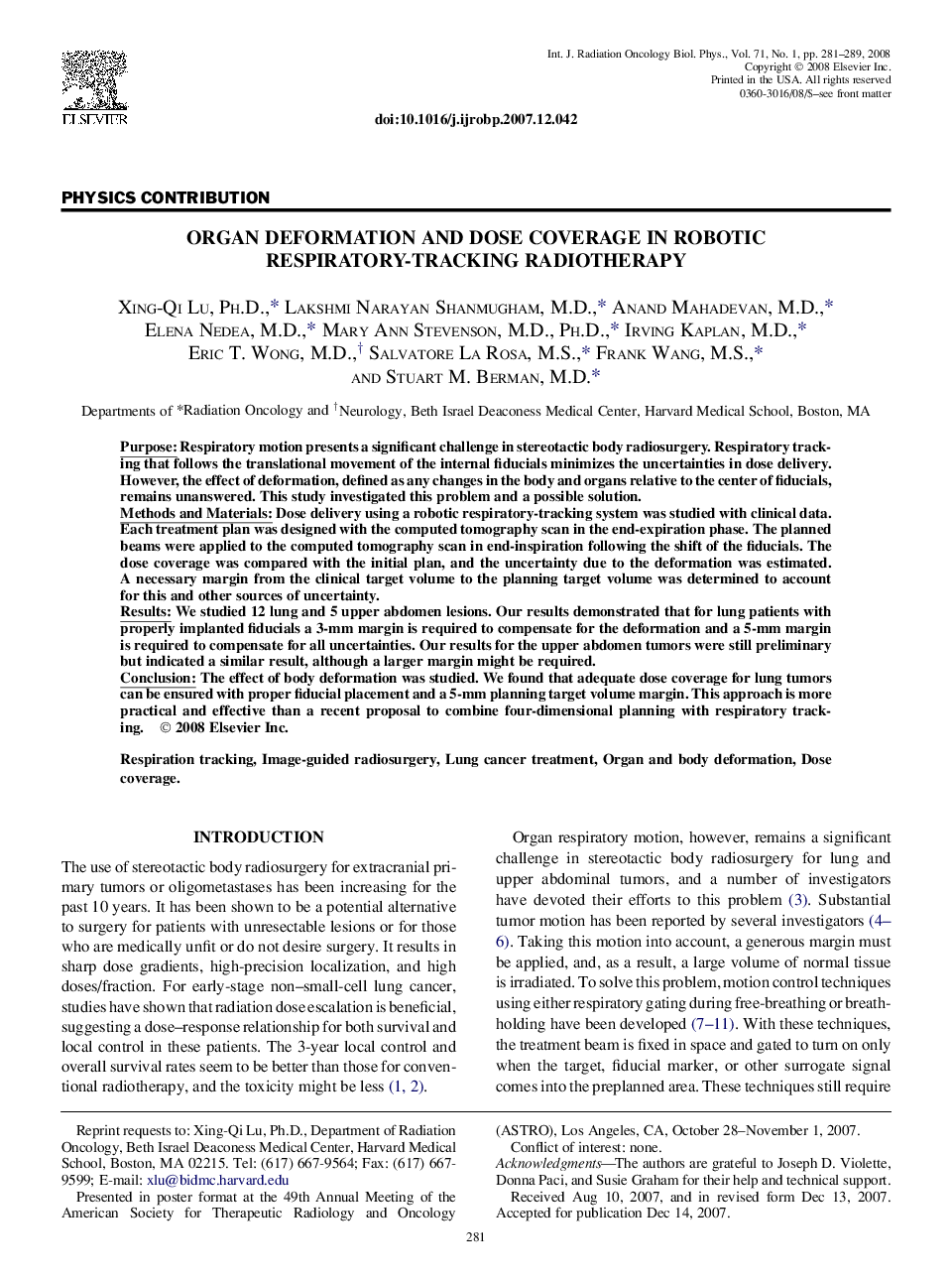 Organ Deformation and Dose Coverage in Robotic Respiratory-Tracking Radiotherapy