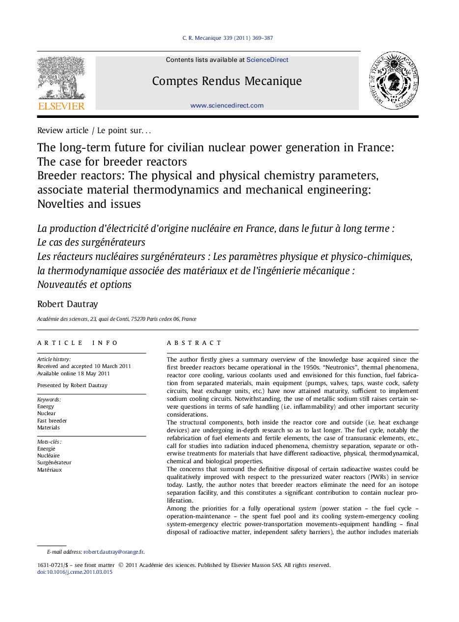 The long-term future for civilian nuclear power generation in France: The case for breeder reactors: Breeder reactors: The physical and physical chemistry parameters, associate material thermodynamics and mechanical engineering: Novelties and issues