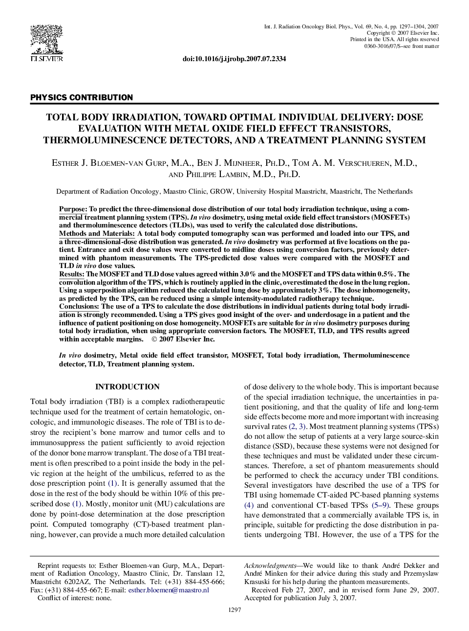 Total Body Irradiation, Toward Optimal Individual Delivery: Dose Evaluation With Metal Oxide Field Effect Transistors, Thermoluminescence Detectors, and a Treatment Planning System