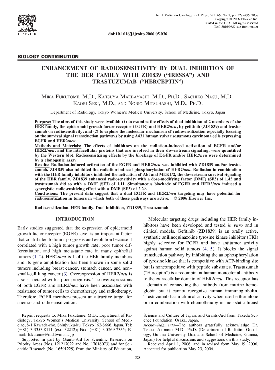 Enhancement of radiosensitivity by dual inhibition of the HER family with ZD1839 (“Iressa”) and trastuzumab (“Herceptin”)