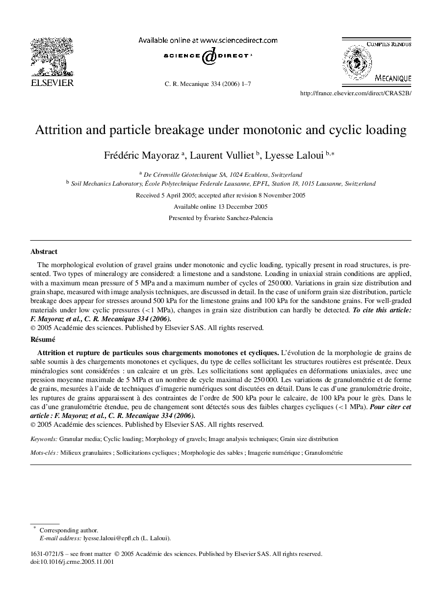 Attrition and particle breakage under monotonic and cyclic loading