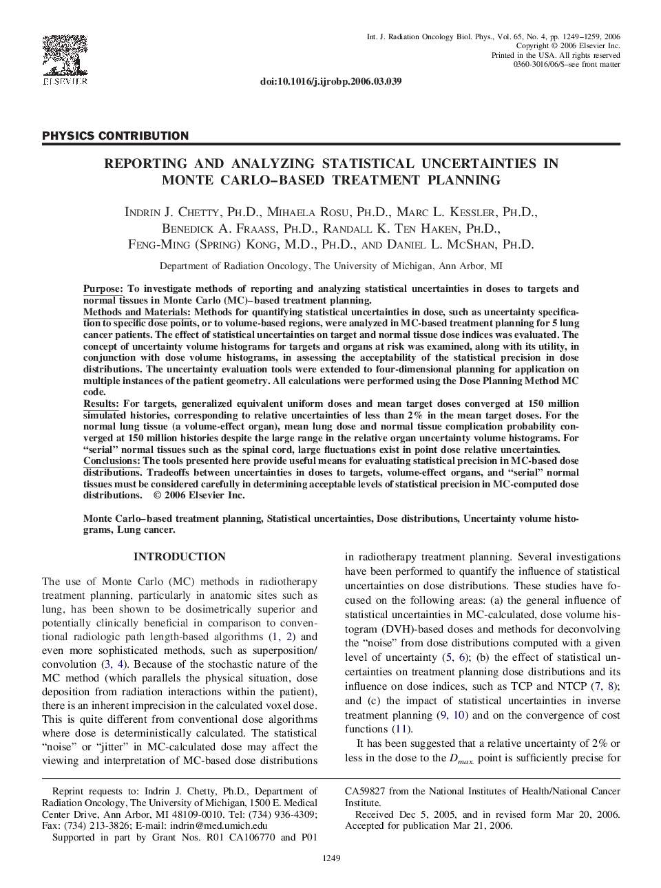 Reporting and analyzing statistical uncertainties in Monte Carlo-based treatment planning