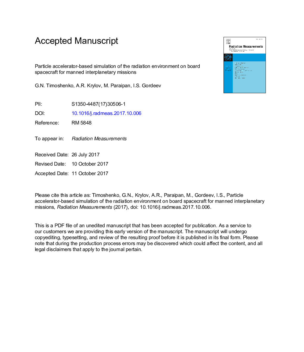 Particle accelerator-based simulation of the radiation environment on board spacecraft for manned interplanetary missions