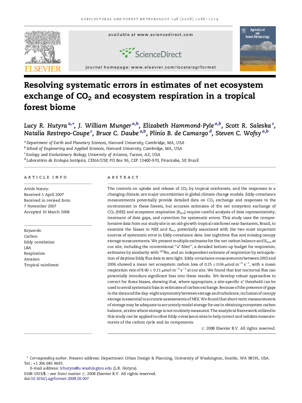 Resolving systematic errors in estimates of net ecosystem exchange of CO2 and ecosystem respiration in a tropical forest biome