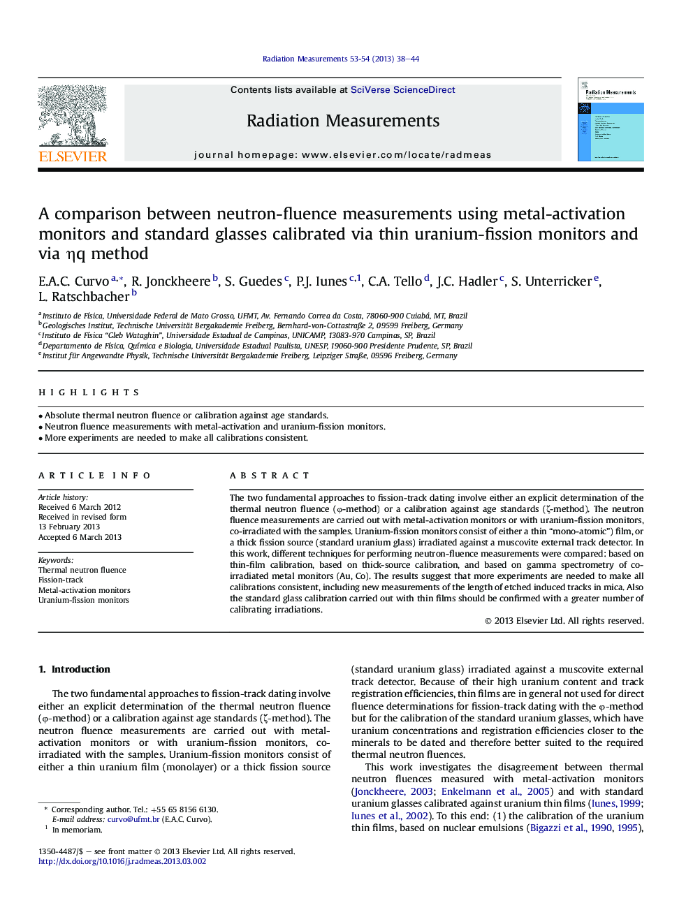 A comparison between neutron-fluence measurements using metal-activation monitors and standard glasses calibrated via thin uranium-fission monitors and via Î·q method