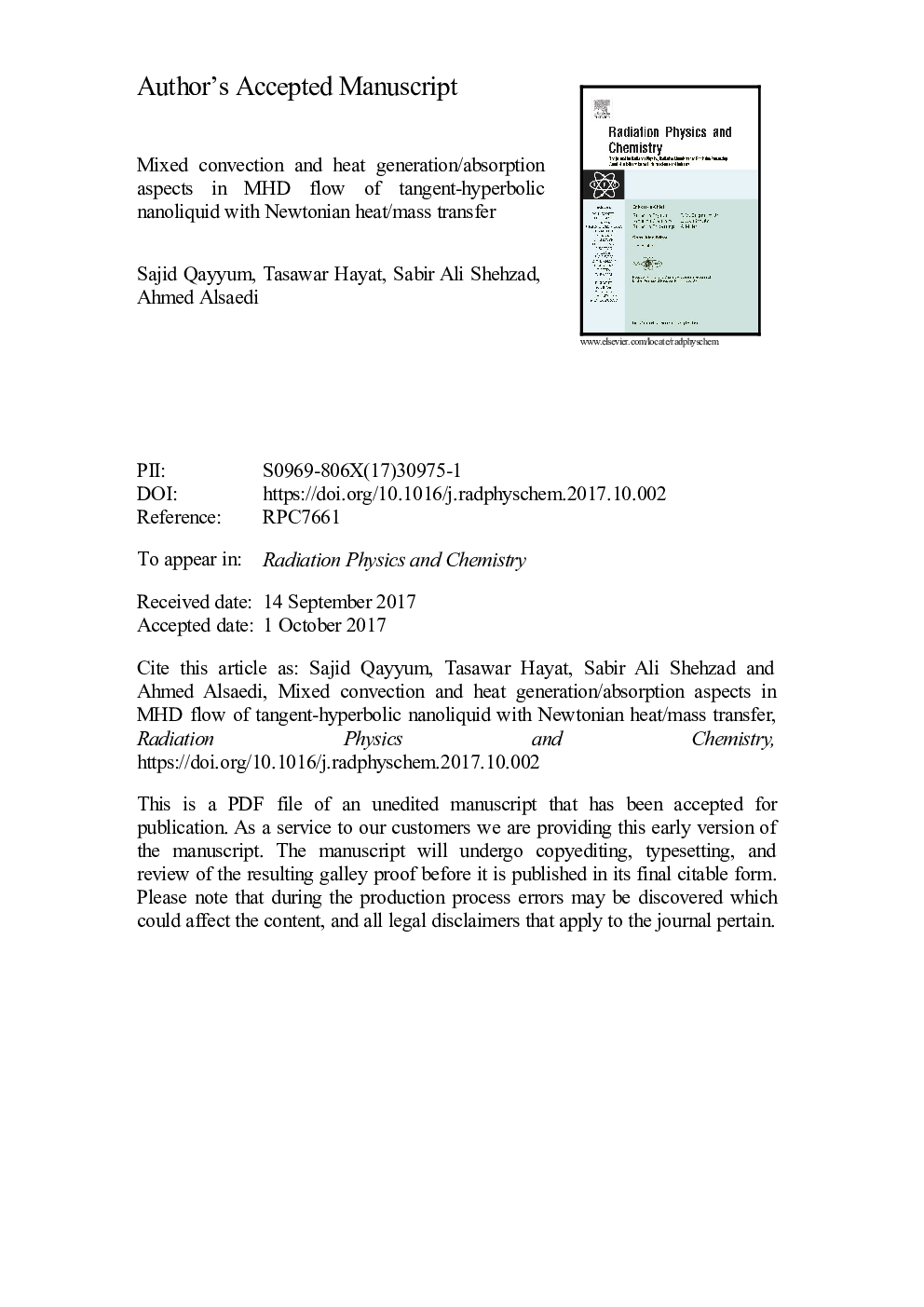 عکس صفحه اول مقاله: Mixed convection and heat generation/absorption aspects in MHD flow of tangent-hyperbolic nanoliquid with Newtonian heat/mass transfer Mixed convection and heat generation/absorption aspects in MHD flow of tangent-hyperbolic nanoliquid with Newtonian heat/mass transfer