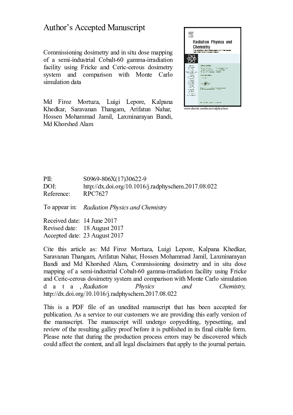 Commissioning dosimetry and in situ dose mapping of a semi-industrial Cobalt-60Â gamma-irradiation facility using Fricke and Ceric-cerous dosimetry system and comparison with Monte Carlo simulation data