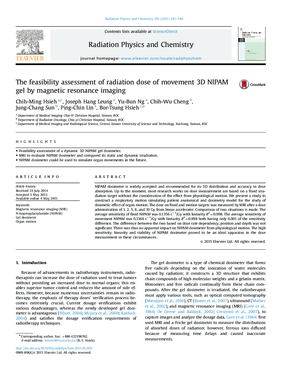 The feasibility assessment of radiation dose of movement 3D NIPAM gel by magnetic resonance imaging