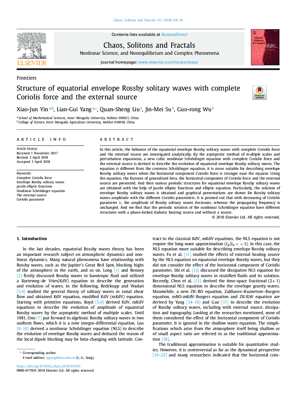 Structure of equatorial envelope Rossby solitary waves with complete Coriolis force and the external source