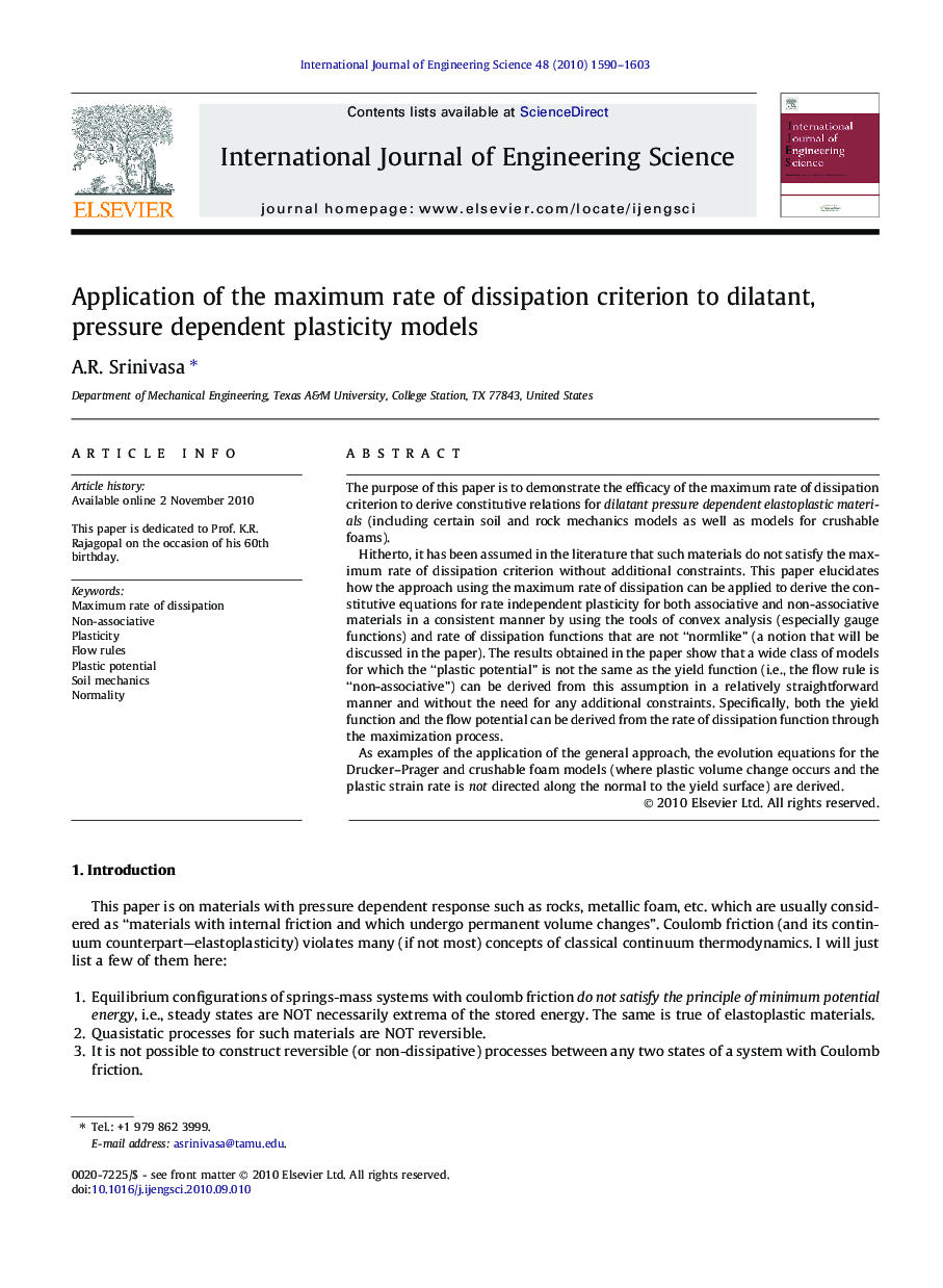 Application of the maximum rate of dissipation criterion to dilatant, pressure dependent plasticity models