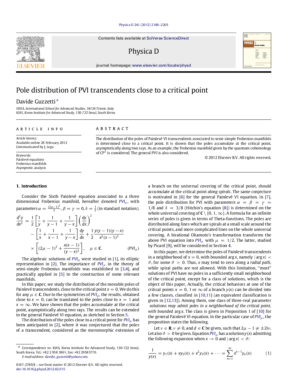 Pole distribution of PVI transcendents close to a critical point