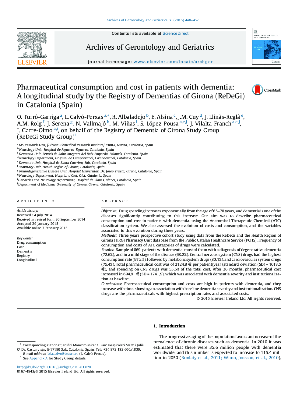 Pharmaceutical consumption and cost in patients with dementia: A longitudinal study by the Registry of Dementias of Girona (ReDeGi) in Catalonia (Spain)