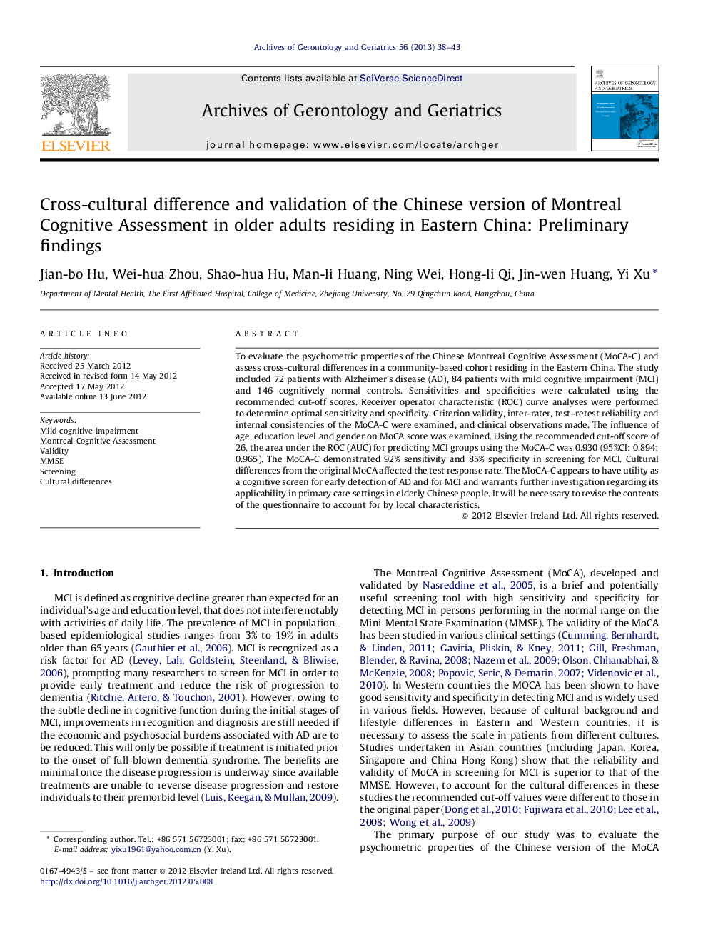 Cross-cultural difference and validation of the Chinese version of Montreal Cognitive Assessment in older adults residing in Eastern China: Preliminary findings