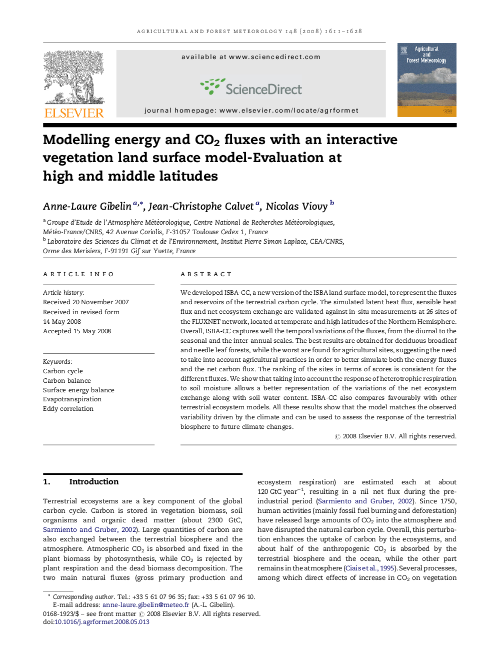 Modelling energy and CO2 fluxes with an interactive vegetation land surface model-Evaluation at high and middle latitudes