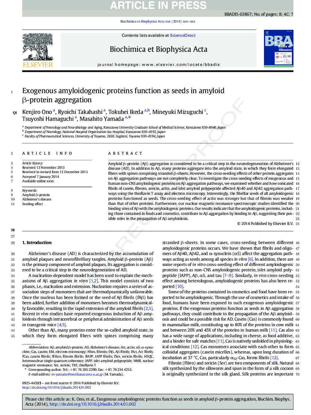 Exogenous amyloidogenic proteins function as seeds in amyloid Î²-protein aggregation