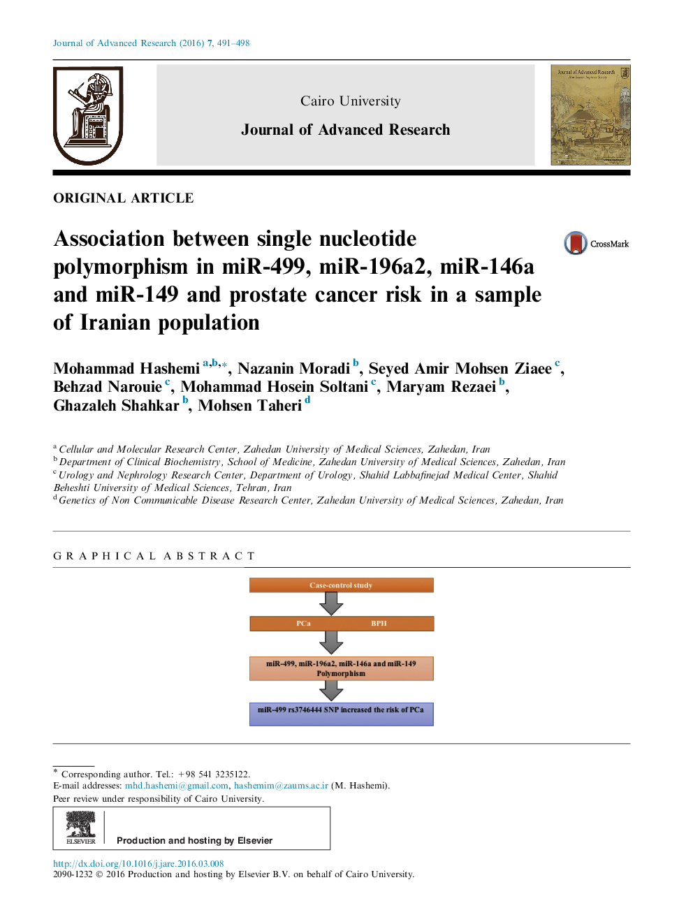 Association between single nucleotide polymorphism in miR-499, miR-196a2, miR-146a and miR-149 and prostate cancer risk in a sample of Iranian population 