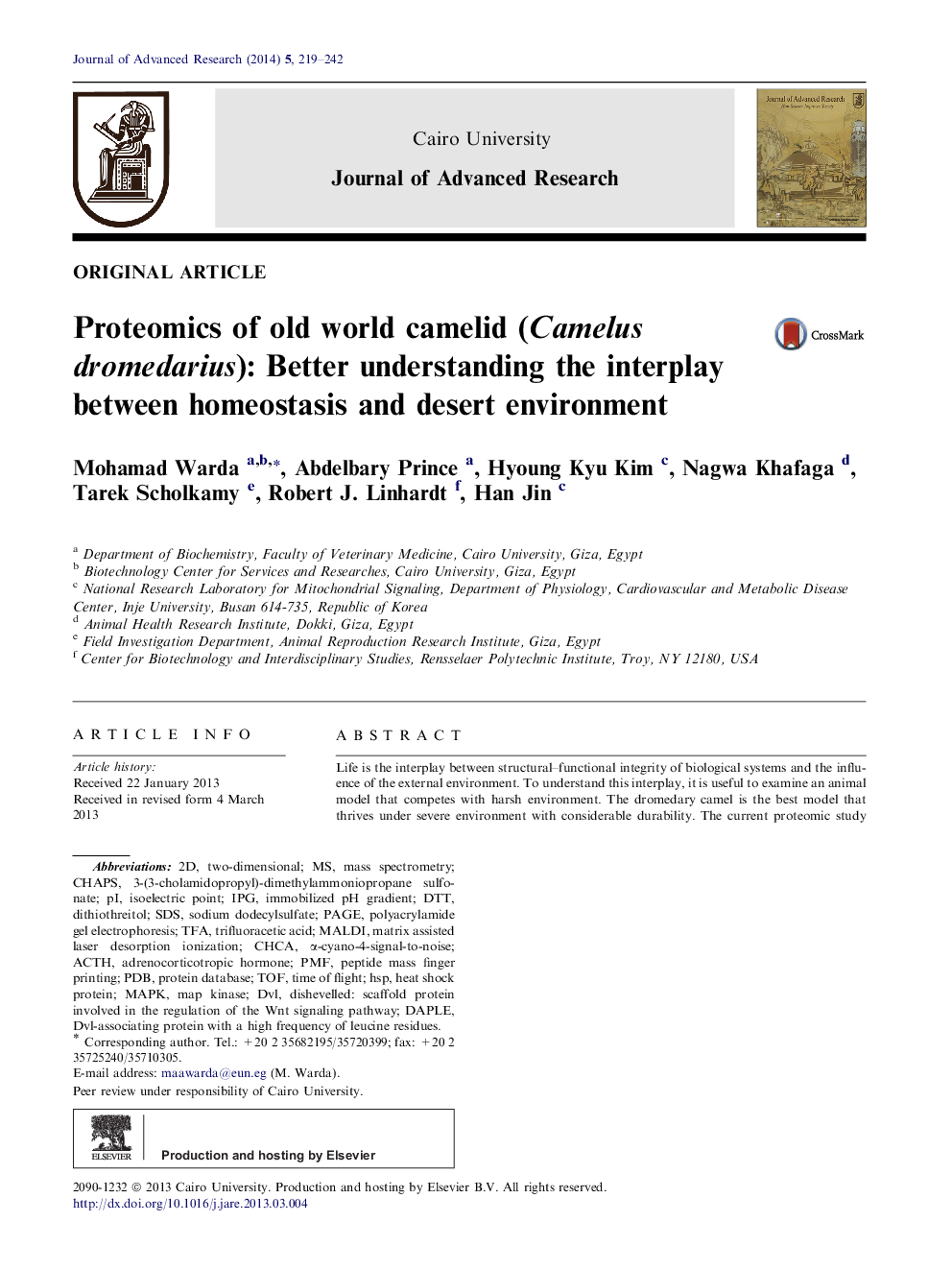 Proteomics of old world camelid (Camelus dromedarius): Better understanding the interplay between homeostasis and desert environment 