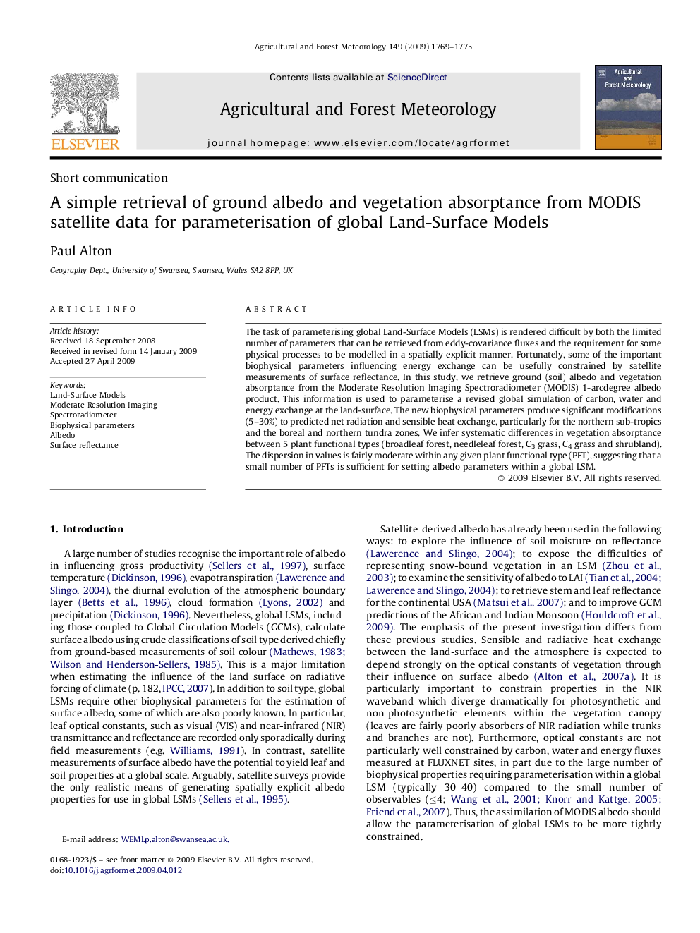 A simple retrieval of ground albedo and vegetation absorptance from MODIS satellite data for parameterisation of global Land-Surface Models