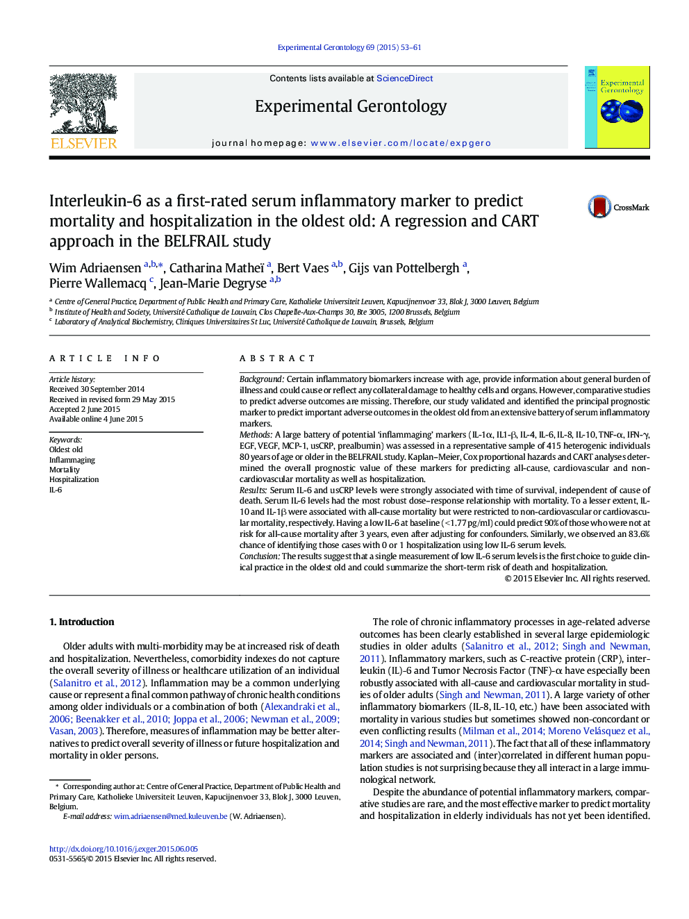 Interleukin-6 as a first-rated serum inflammatory marker to predict mortality and hospitalization in the oldest old: A regression and CART approach in the BELFRAIL study