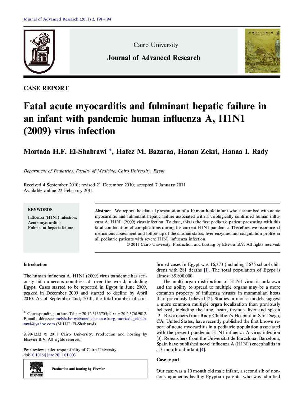 Fatal acute myocarditis and fulminant hepatic failure in an infant with pandemic human influenza A, H1N1 (2009) virus infection