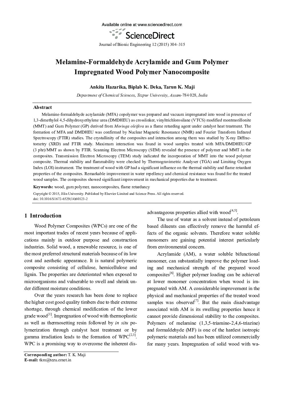 Melamine-Formaldehyde Acrylamide and Gum Polymer Impregnated Wood Polymer Nanocomposite