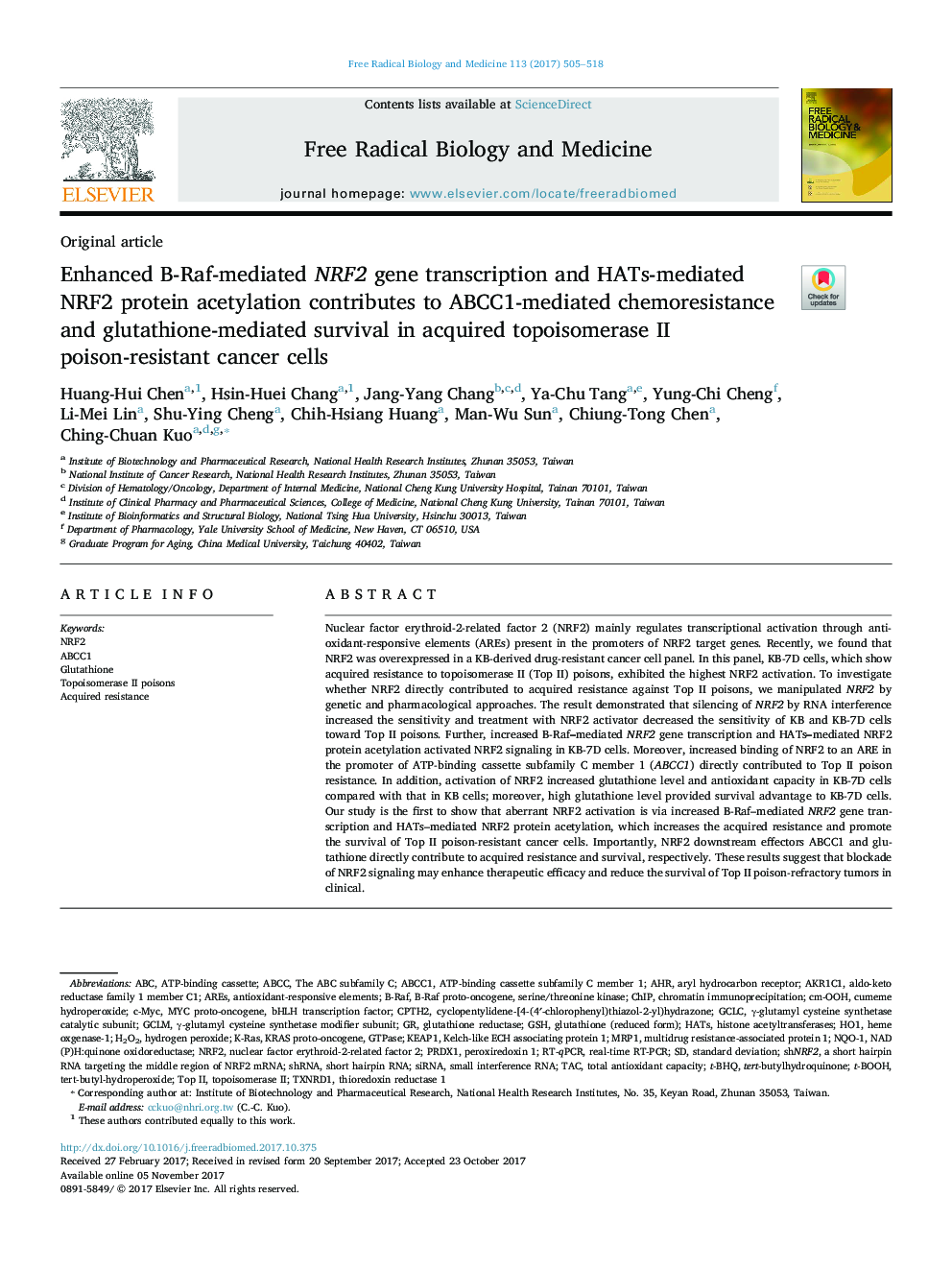 عکس صفحه اول مقاله: Enhanced B-Raf-mediated NRF2 gene transcription and HATs-mediated NRF2 protein acetylation contributes to ABCC1-mediated chemoresistance and glutathione-mediated survival in acquired topoisomerase II poison-resistant cancer cells Enhanced B-Raf-mediated NRF2 gene transcription and HATs-mediated NRF2 protein acetylation contributes to ABCC1-mediated chemoresistance and glutathione-mediated survival in acquired topoisomerase II poison-resistant cancer cells