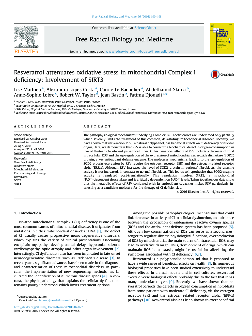 عکس صفحه اول مقاله: Resveratrol attenuates oxidative stress in mitochondrial Complex I deficiency: Involvement of SIRT3 Resveratrol attenuates oxidative stress in mitochondrial Complex I deficiency: Involvement of SIRT3