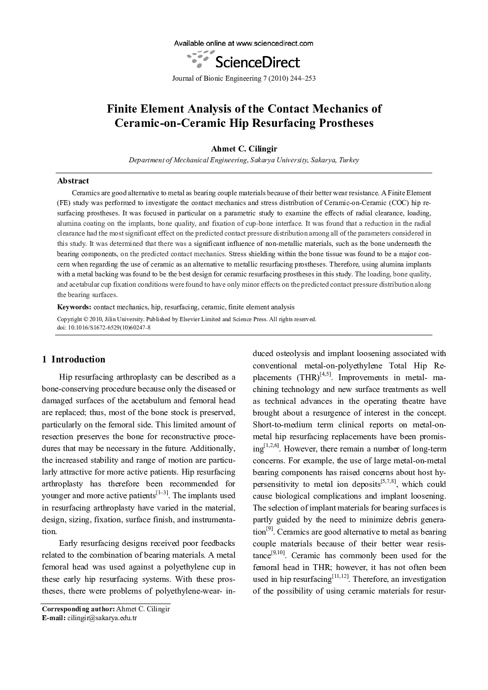 Finite Element Analysis of the Contact Mechanics of Ceramic-on-Ceramic Hip Resurfacing Prostheses