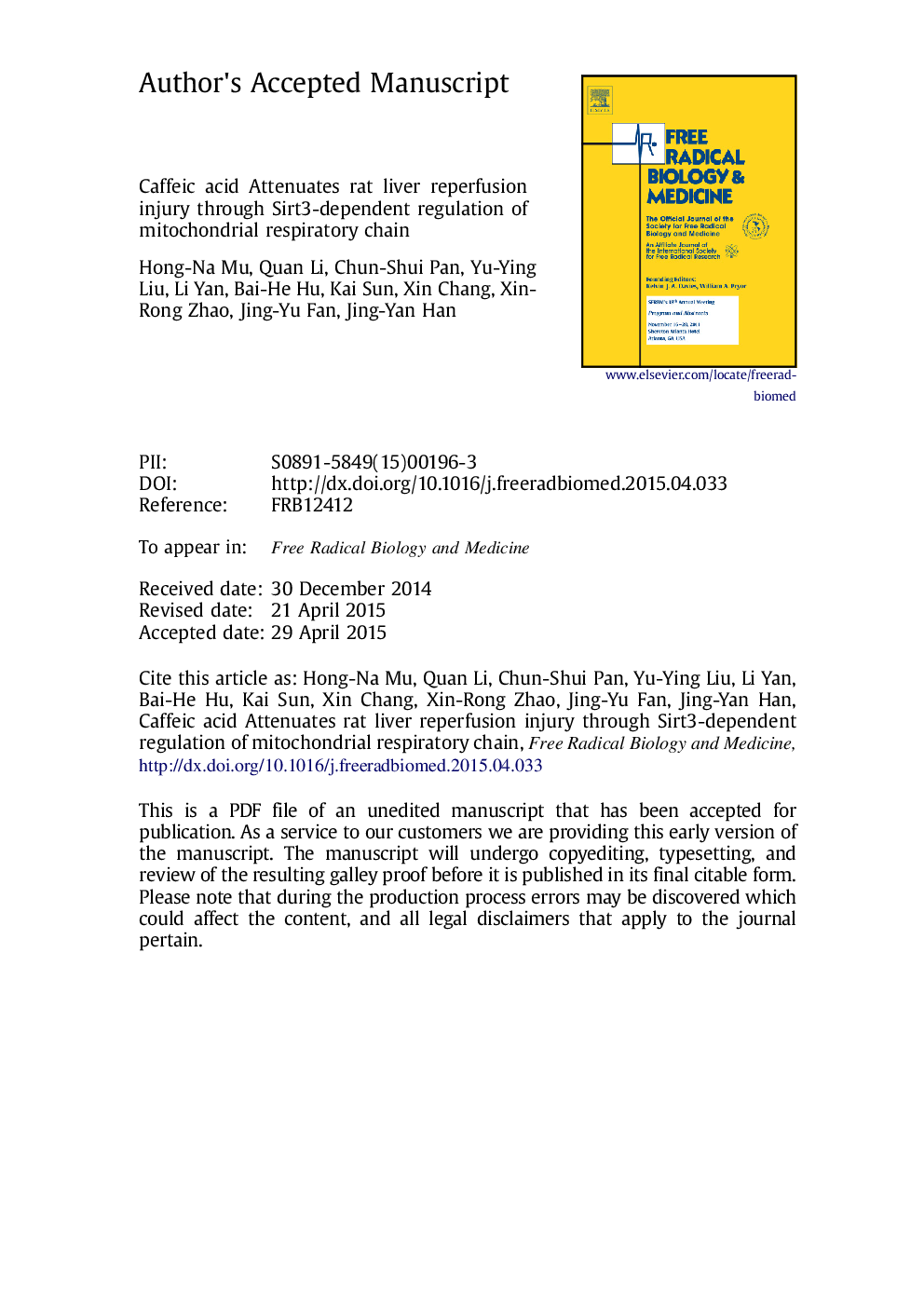 Caffeic acid attenuates rat liver reperfusion injury through sirtuin 3-dependent regulation of mitochondrial respiratory chain