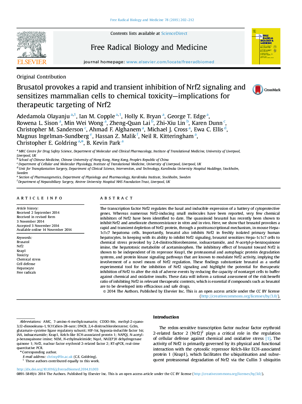 عکس صفحه اول مقاله: Brusatol provokes a rapid and transient inhibition of Nrf2 signaling and sensitizes mammalian cells to chemical toxicity-implications for therapeutic targeting of Nrf2 Brusatol provokes a rapid and transient inhibition of Nrf2 signaling and sensitizes mammalian cells to chemical toxicity-implications for therapeutic targeting of Nrf2