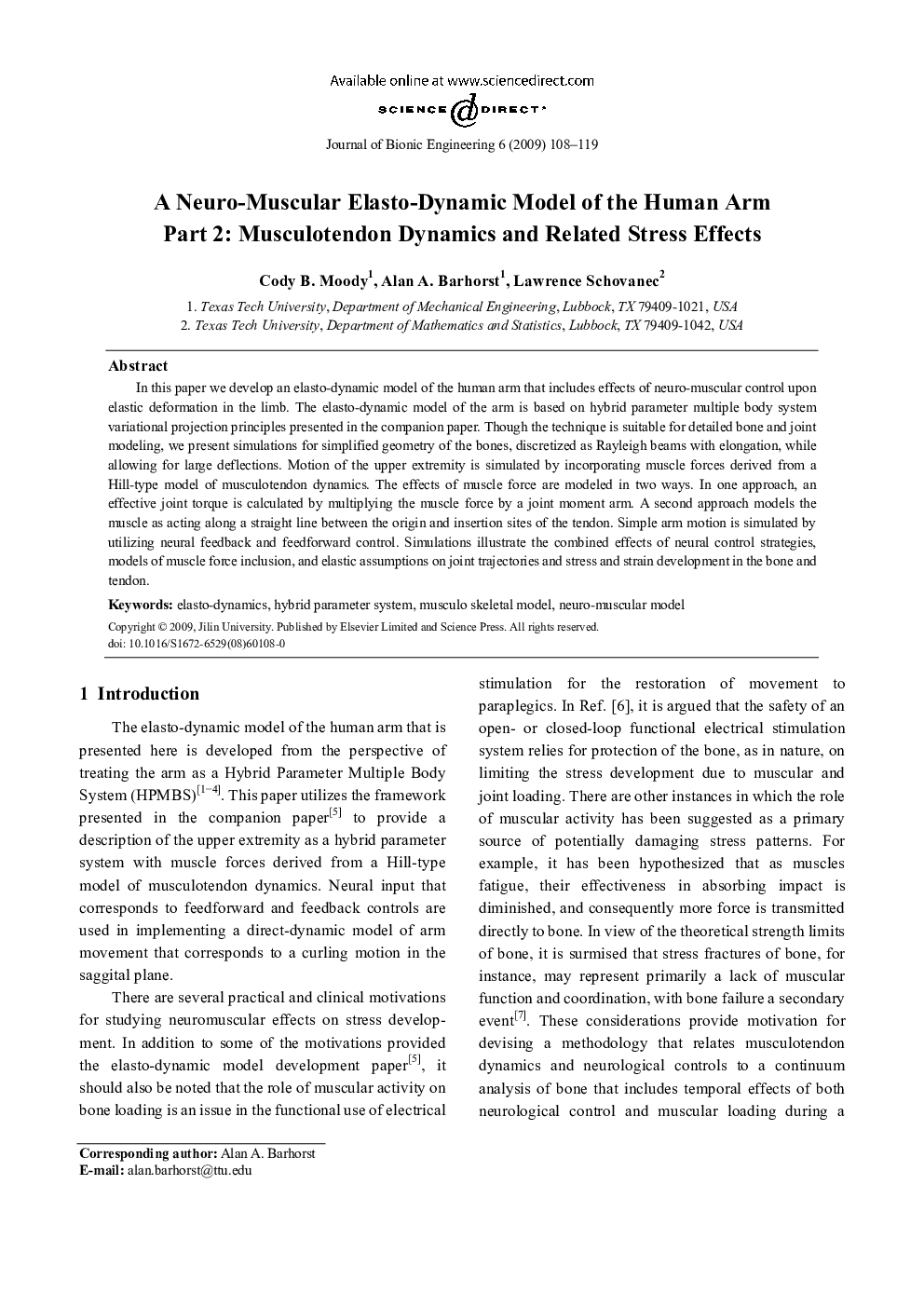 A Neuro-Muscular Elasto-Dynamic Model of the Human Arm Part 2: Musculotendon Dynamics and Related Stress Effects