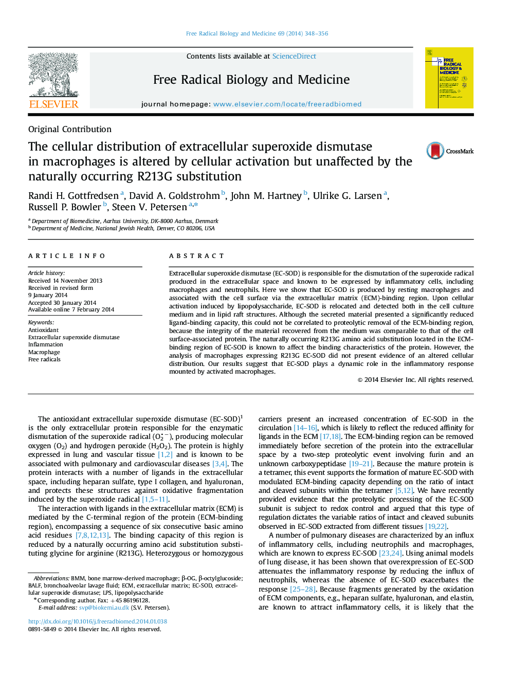 The cellular distribution of extracellular superoxide dismutase in macrophages is altered by cellular activation but unaffected by the naturally occurring R213G substitution