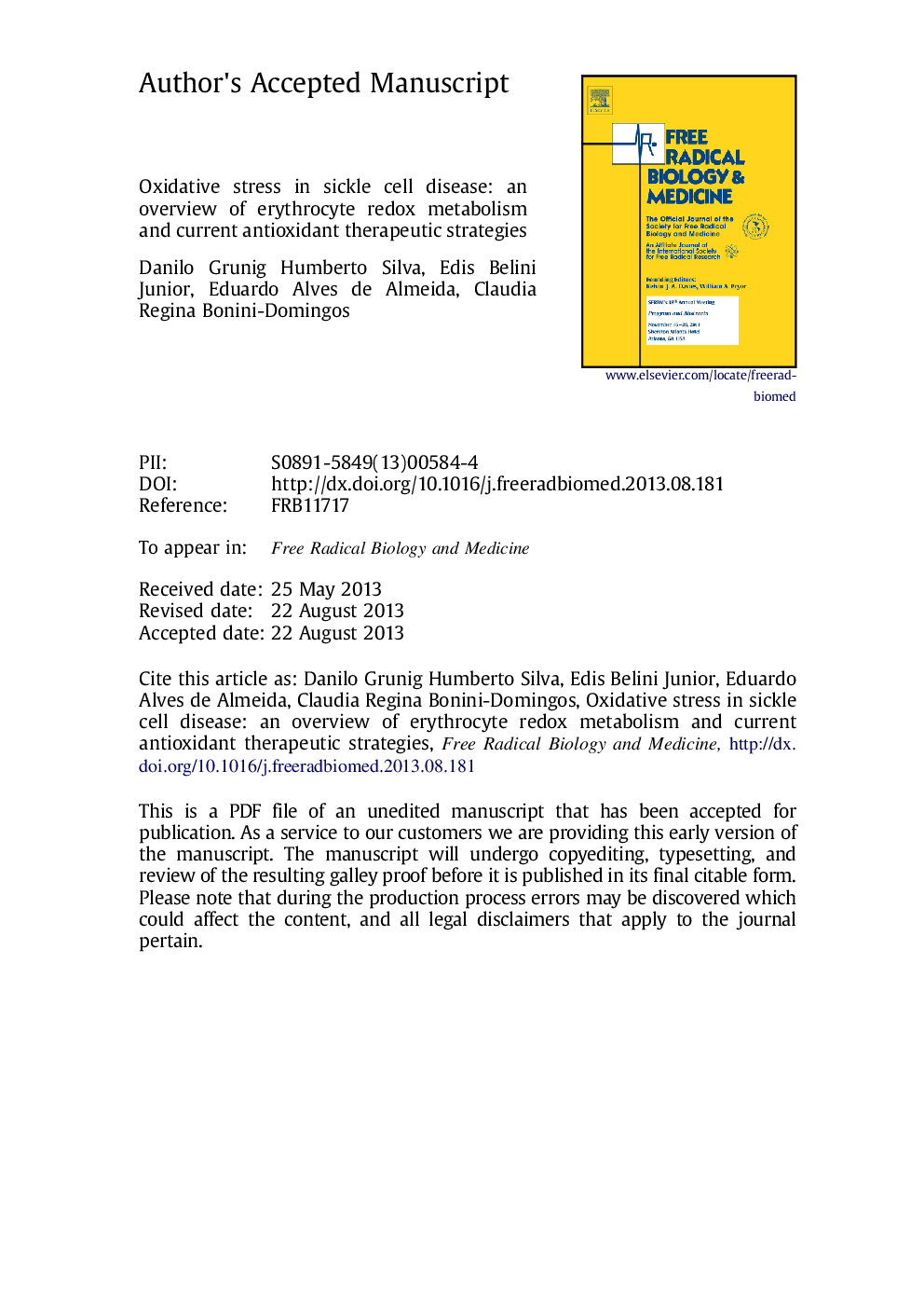 Oxidative stress in sickle cell disease: An overview of erythrocyte redox metabolism and current antioxidant therapeutic strategies