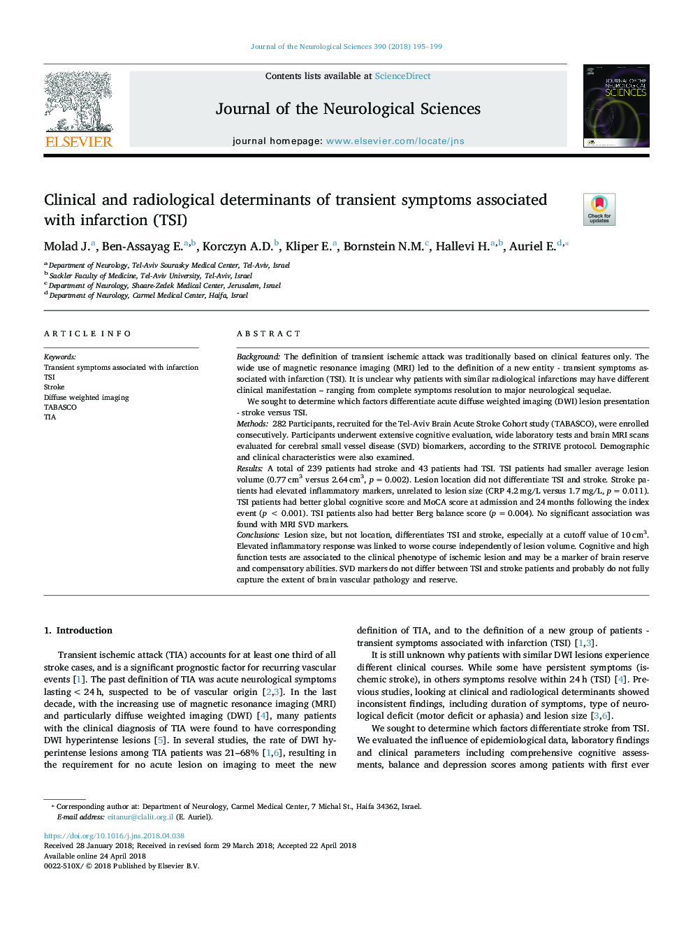 Clinical and radiological determinants of transient symptoms associated with infarction (TSI)