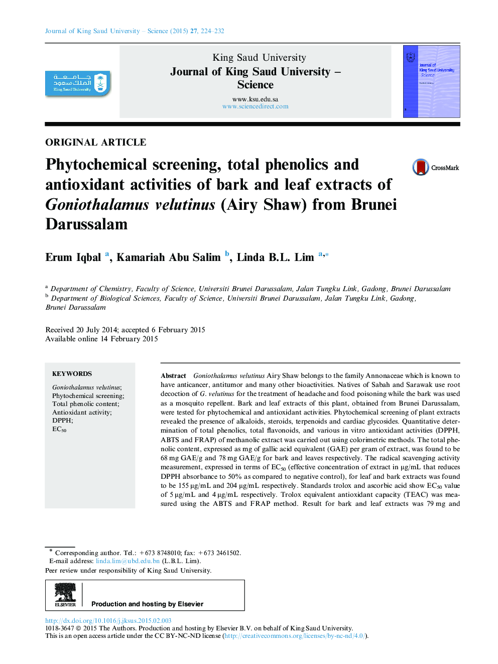 Phytochemical screening, total phenolics and antioxidant activities of bark and leaf extracts of Goniothalamus velutinus (Airy Shaw) from Brunei Darussalam 