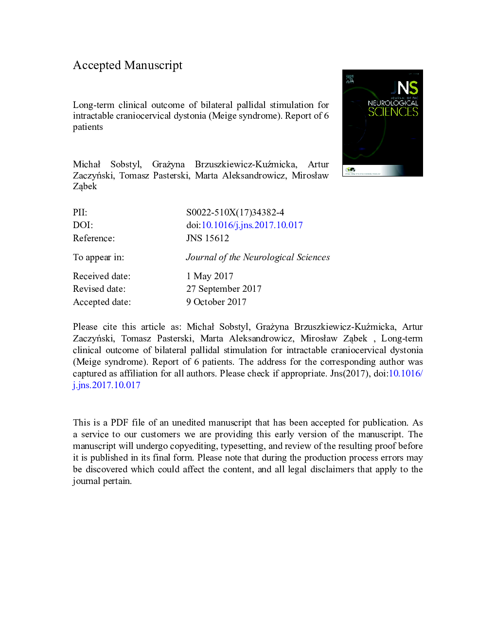 Long-term clinical outcome of bilateral pallidal stimulation for intractable craniocervical dystonia (Meige syndrome). Report of 6 patients