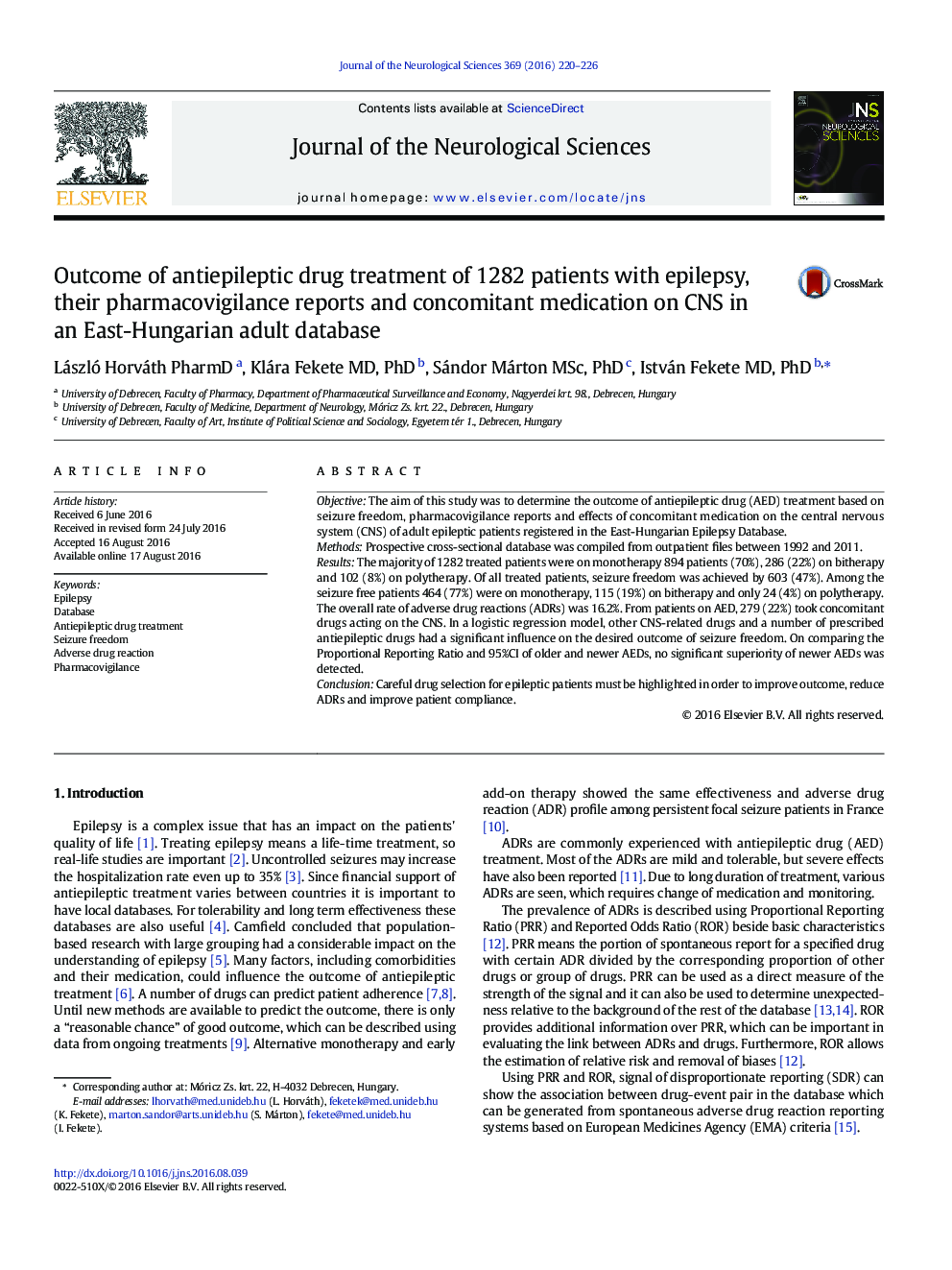 Outcome of antiepileptic drug treatment of 1282 patients with epilepsy, their pharmacovigilance reports and concomitant medication on CNS in an East-Hungarian adult database