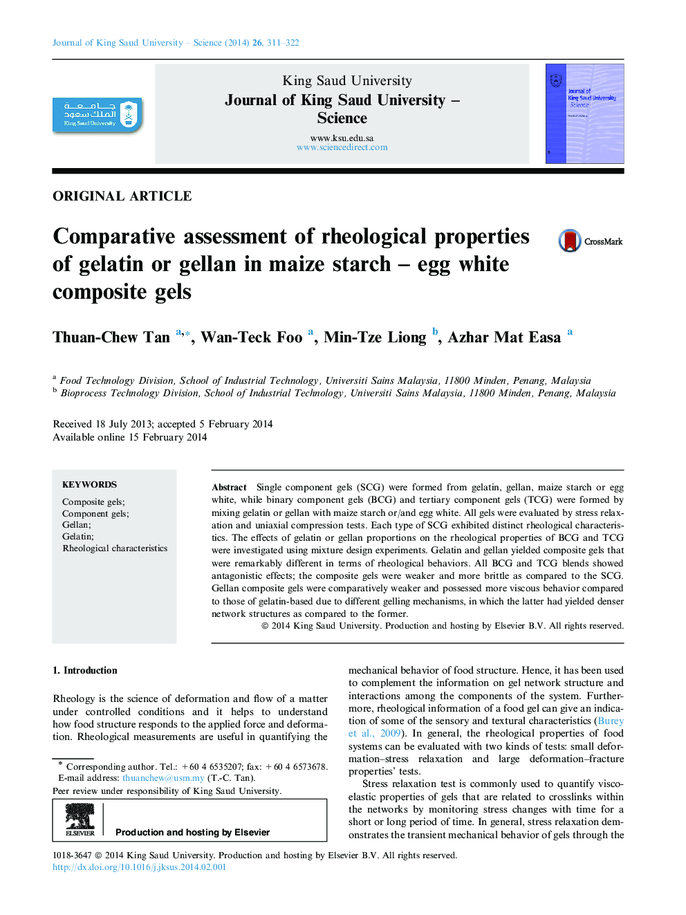 عکس صفحه اول مقاله: Comparative assessment of rheological properties of gelatin or gellan in maize starch – egg white composite gels Comparative assessment of rheological properties of gelatin or gellan in maize starch – egg white composite gels