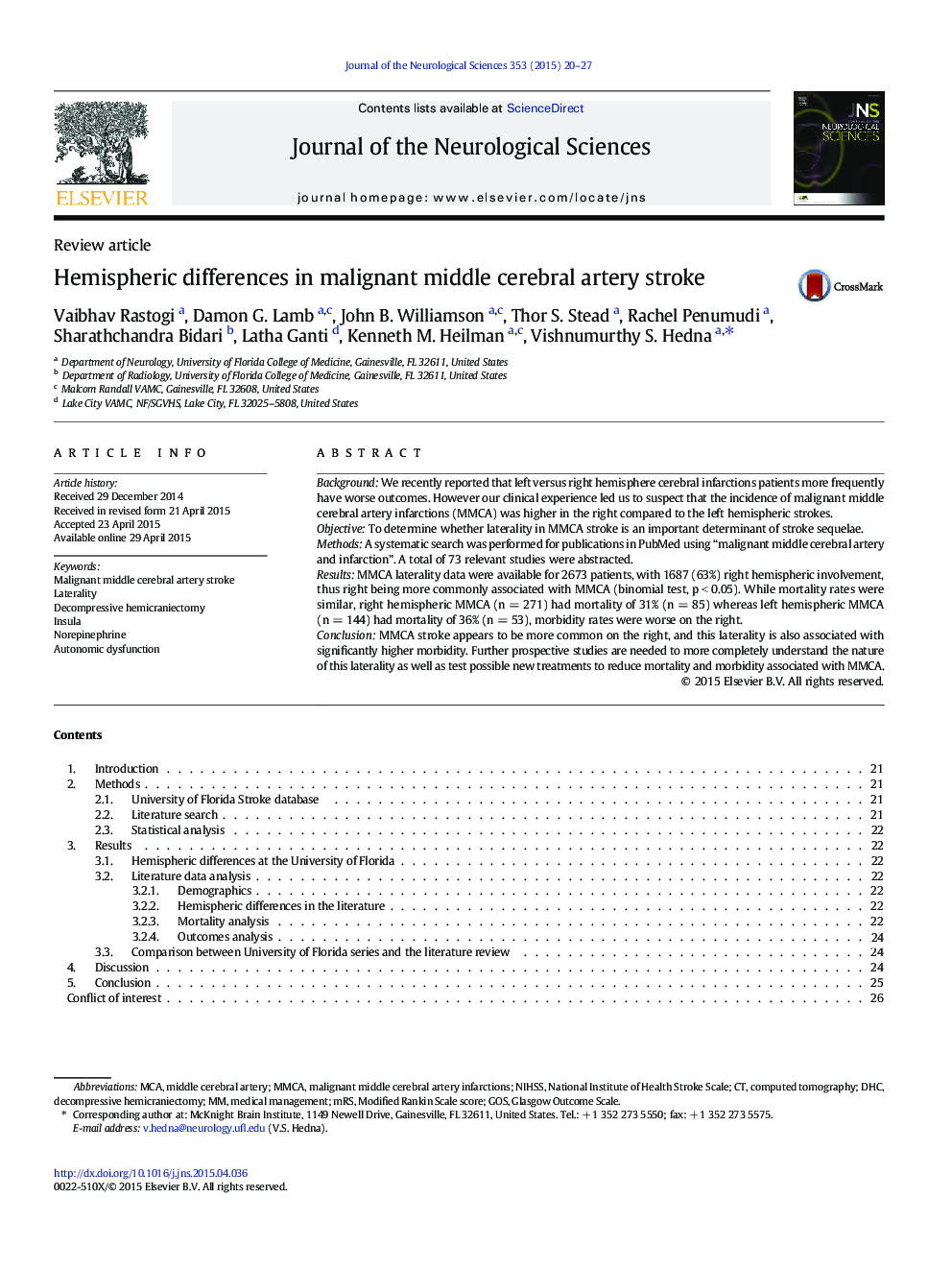 Hemispheric differences in malignant middle cerebral artery stroke