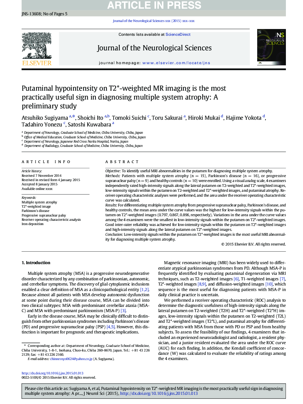 Putaminal hypointensity on T2*-weighted MR imaging is the most practically useful sign in diagnosing multiple system atrophy: A preliminary study