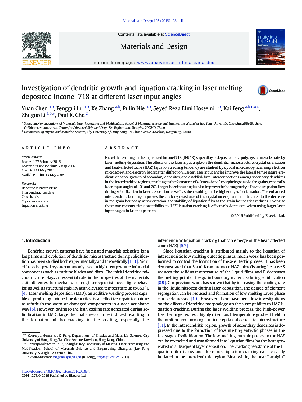 Investigation of dendritic growth and liquation cracking in laser melting deposited Inconel 718 at different laser input angles