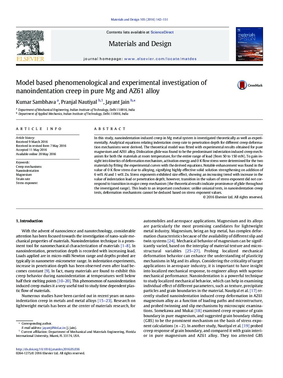 Model based phenomenological and experimental investigation of nanoindentation creep in pure Mg and AZ61 alloy