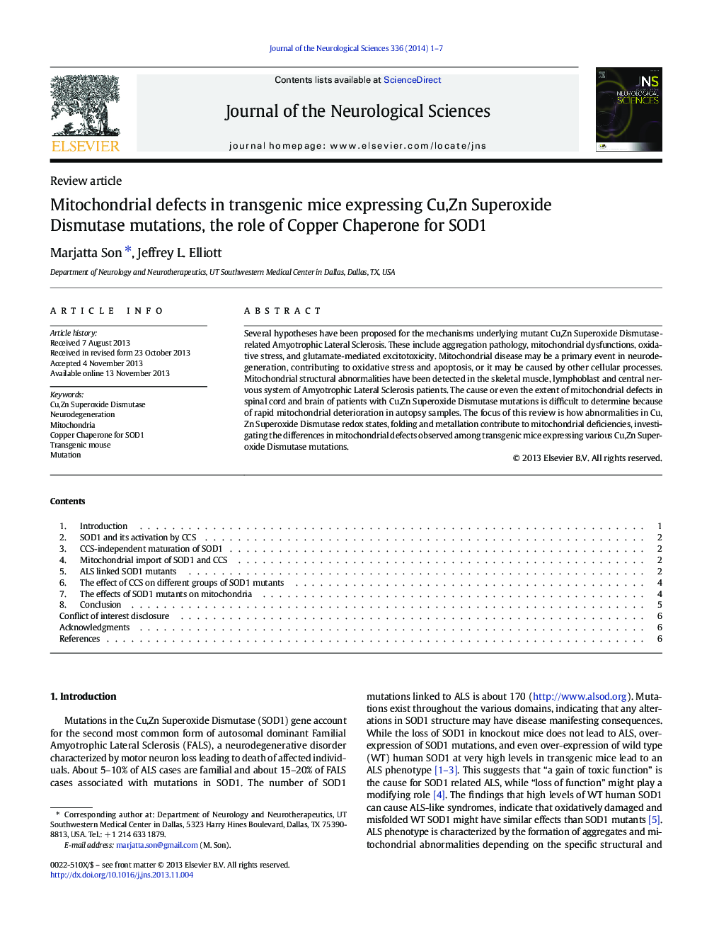 Mitochondrial defects in transgenic mice expressing Cu,Zn Superoxide Dismutase mutations, the role of Copper Chaperone for SOD1