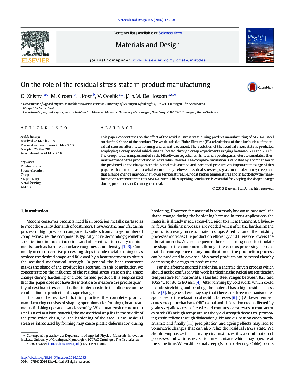 On the role of the residual stress state in product manufacturing