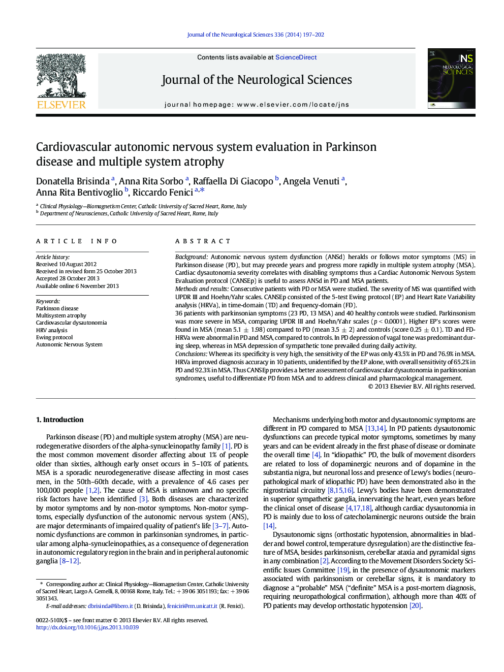 Cardiovascular autonomic nervous system evaluation in Parkinson disease and multiple system atrophy