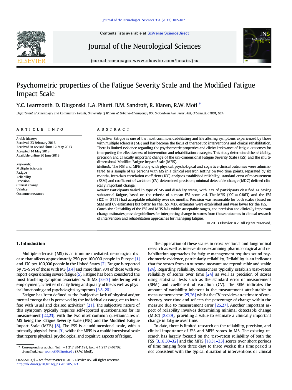 Psychometric properties of the Fatigue Severity Scale and the Modified Fatigue Impact Scale