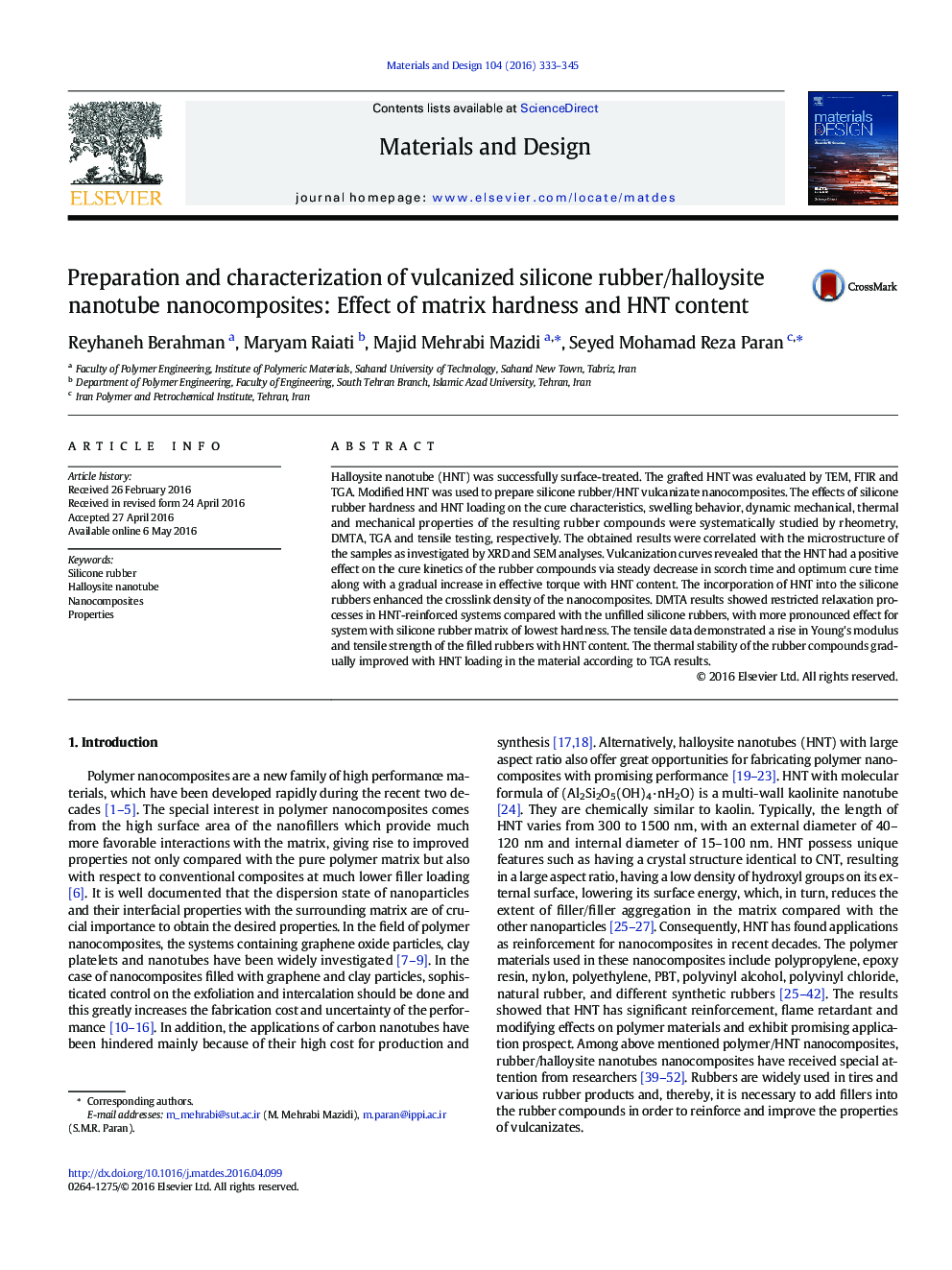 Preparation and characterization of vulcanized silicone rubber/halloysite nanotube nanocomposites: Effect of matrix hardness and HNT content