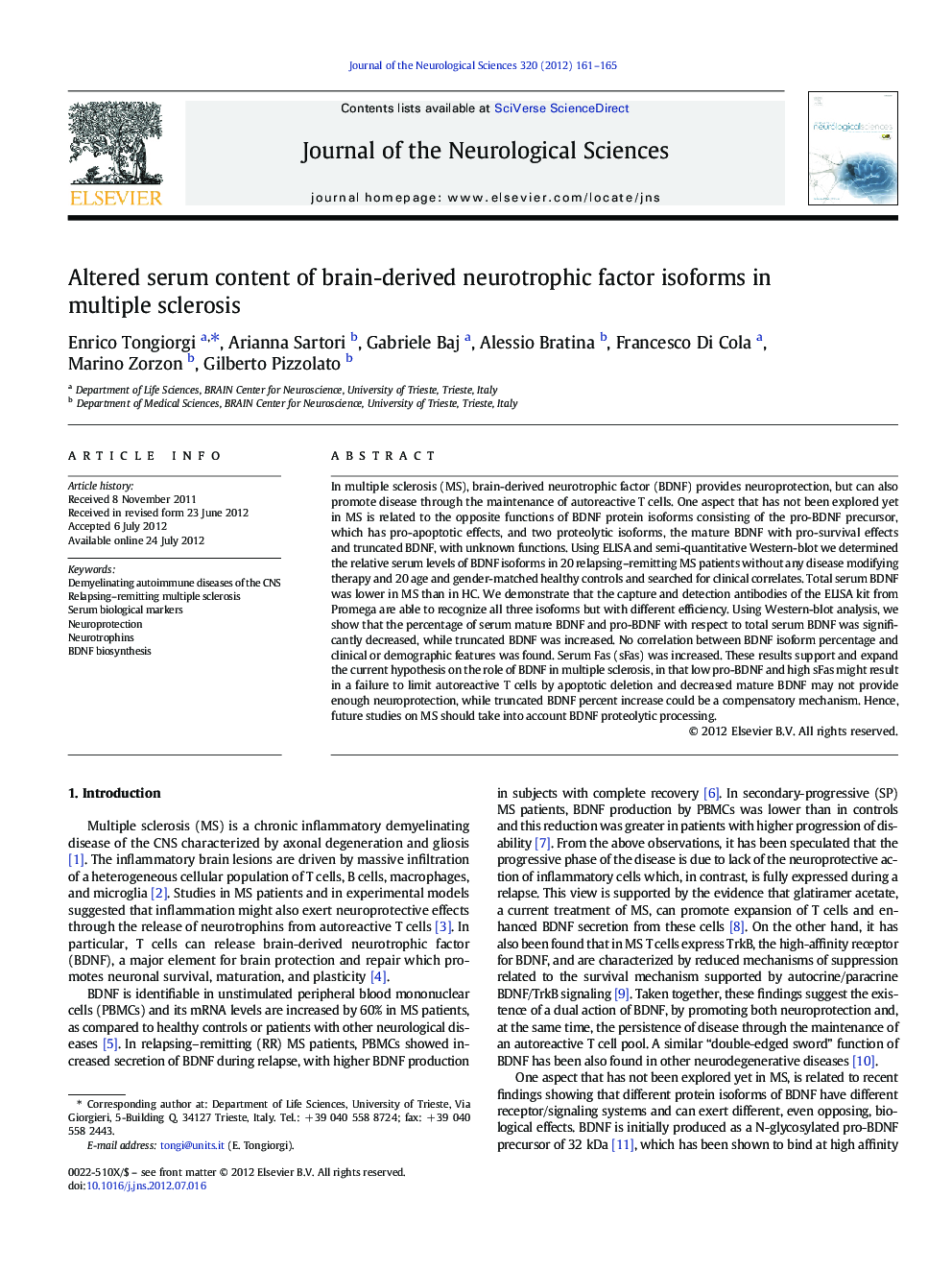 Altered serum content of brain-derived neurotrophic factor isoforms in multiple sclerosis