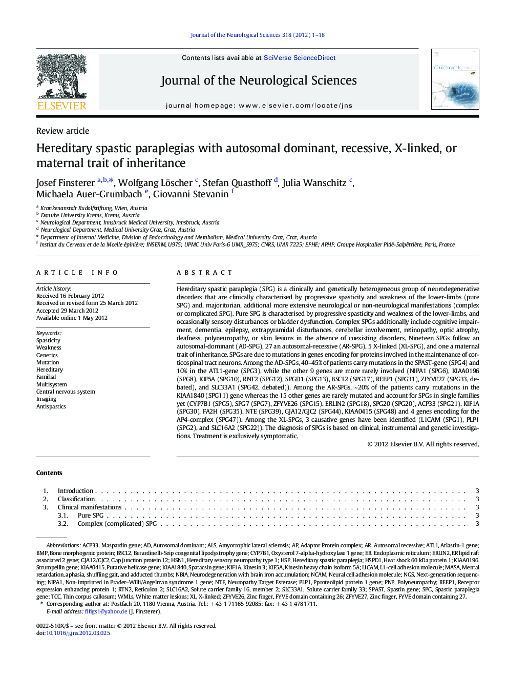 Hereditary spastic paraplegias with autosomal dominant, recessive, X-linked, or maternal trait of inheritance