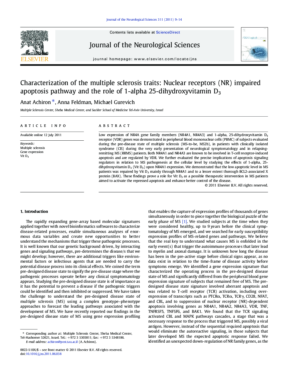 Characterization of the multiple sclerosis traits: Nuclear receptors (NR) impaired apoptosis pathway and the role of 1-alpha 25-dihydroxyvitamin D3